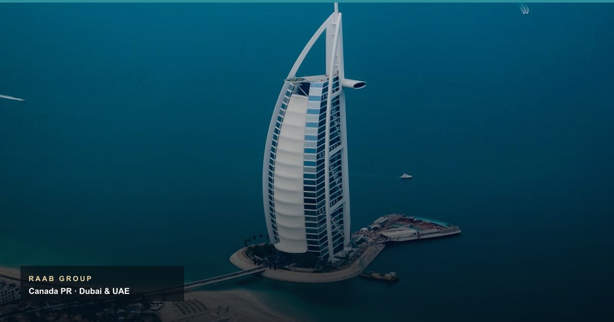 Proof of Funds for Canada PR from the UAE — Raab Group Dubai UAE